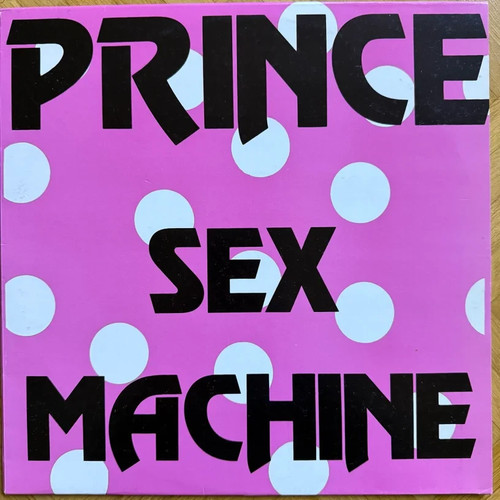 Prince sex machine new - sex,